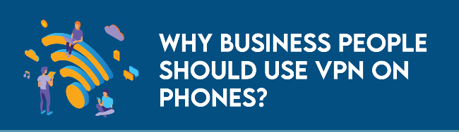 VPN on Phones
